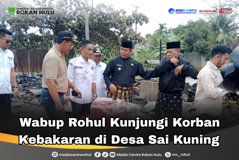 Kebakaran di Sei Kuning Hanguskan Tiga Rumah dan Satu Kios, Wabup Rohul Serahkan Bantuan kepada Korban